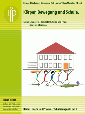 cover image of Körper, Bewegung und Schule. Teil 2